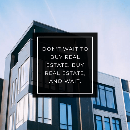 Don't wait to buy Real Estate Quote Graphic - Instagram Post Template ...